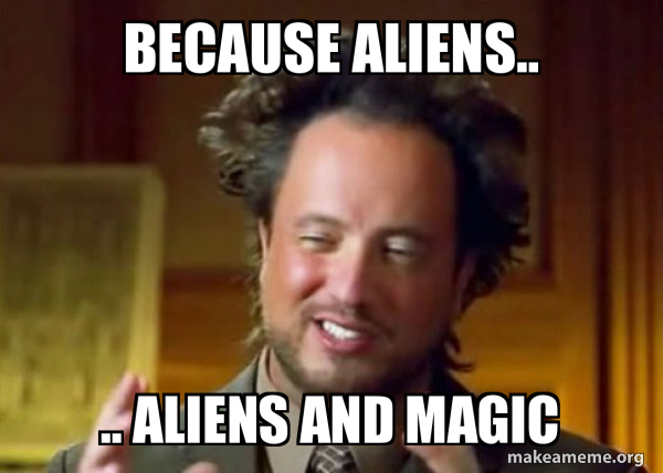 because-aliens-4c3ba368e1.jpg