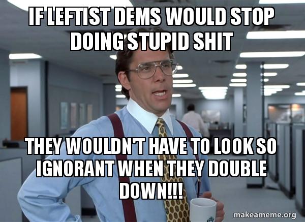 if-leftist-dems.jpg