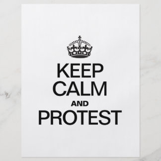 keep_calm_and_protest_flyer-r570395c63c374350be825b302601e4d2_vgvyf_8byvr_324.jpg